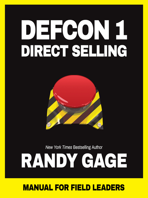 Title details for Defcon 1 Direct Selling by Randy Gage - Available